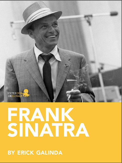 Title details for Frank Sinatra by Erick  Galindo - Available